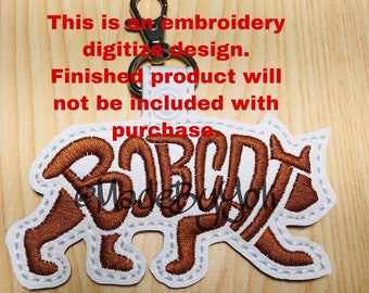 Embroidery Design Digitized Bobcat Keychain 4 x 4