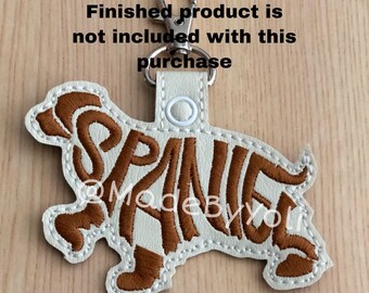 Embroidery Design Digitized Spaniel Text Fill Keychain 4 x 4
