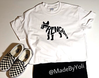 Frenchie Text Filled Custom T-Shirt