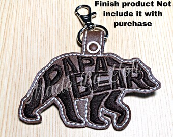 Embroidery Design Digitized Papa Bear Keychain 4 x 4