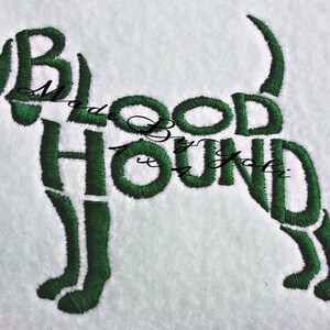 Embroidery Design Digitized Blood Hound Text Fill 4 x 4