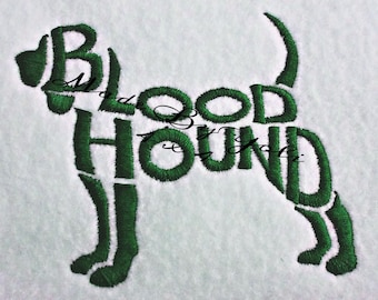 Embroidery Design Digitized Blood Hound Text Fill 4 x 4