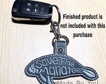 Embroidery Design Digitized Save The Manatees Keychain 4 x 4
