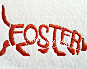 Embroidery Design Foster Dog Text Fill 4 x 4