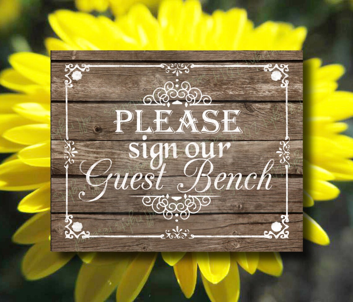 Sign Our Guest Bench Wedding Guestbook Signage Printable Etsy