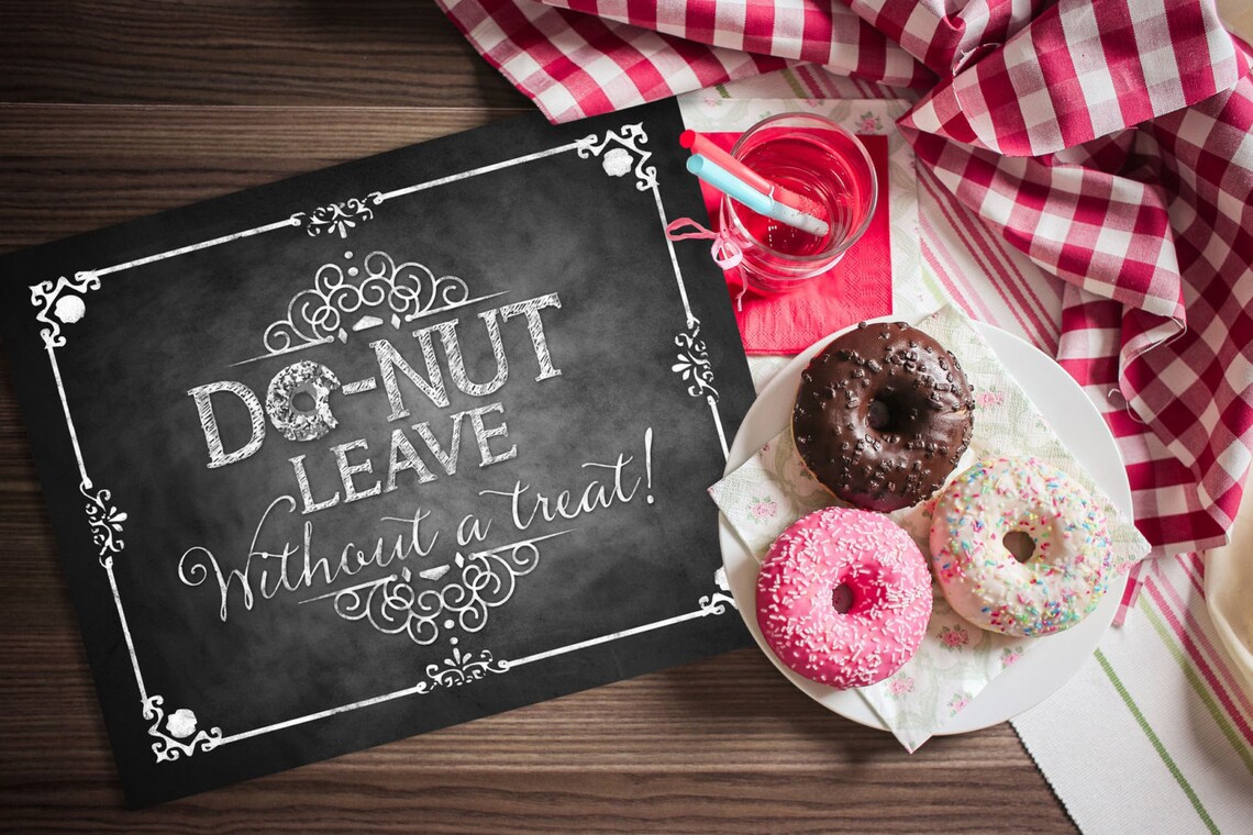 Donut Leave Without a Treat Chalkboard Donut Sign Desserts - Etsy