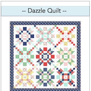 Dazzle Quilt Pattern - PDF