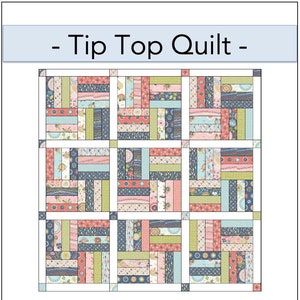 Tip Top Quilt - PDF Pattern