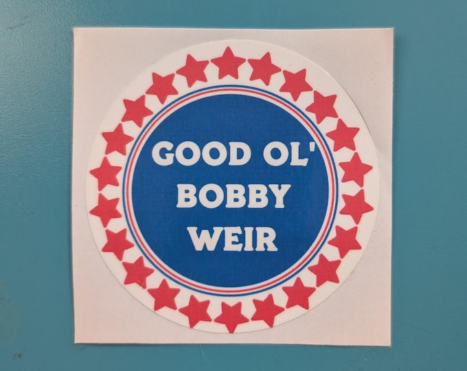 Good Ol’ Bobby Weir Sticker | Jam Band Inspired Vinyl Decal | Grateful Jam Music Art | Hippie Music Sticker