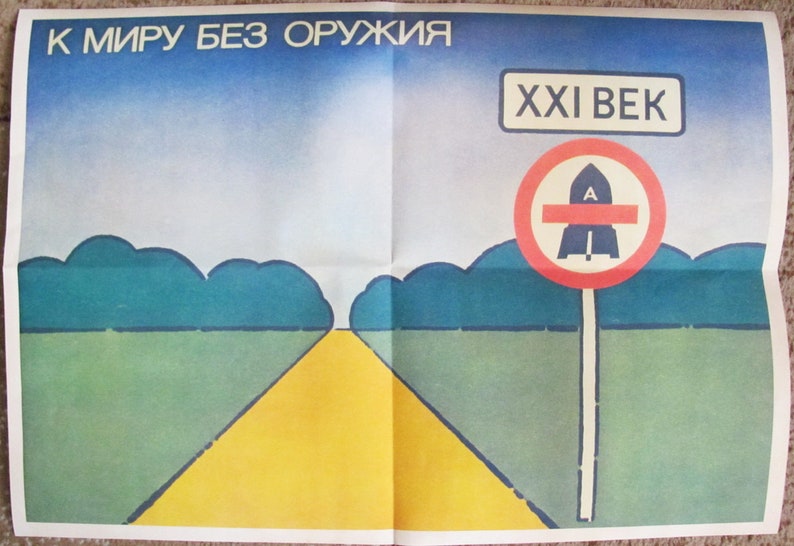 Cold War Period Urss Russian Xxi Ceintury To Peace Without Weapon Poster - 