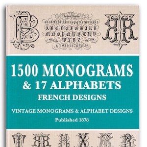 1500 MONOGRAMS and 17 ALPHABETS Hand EMBROIDERY Patterns Book also for Scrapbookers and Illustrators Printable Pdf Instant Digital Download