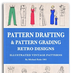 PATTERN DRAFTING and GRADING 45 Stunning Outfit Sewing Dress Patterns Retro Designs of 1960s Vintage Patterns Printable Pdf Instant Download