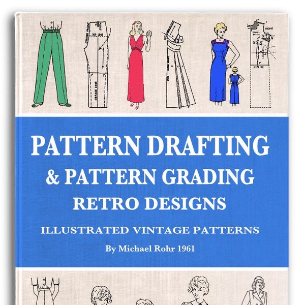 PATTERN DRAFTING and GRADING 45 Stunning Outfit Sewing Dress Patterns Retro Designs of 1960s Vintage Patterns Printable Pdf Instant Download