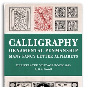 CALIGRAFÍA, CALÍGRAFÍA ORNAMENTAL, Alfabetos de letras elegantes vintage, diseños libres de regalías, álbumes de recortes, archivos PDF imprimibles, descarga digital instantánea