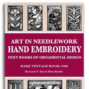 ART In NEEDLEWORK Hand EMBROIDERY Illustrated Decorative Stitching Tutorial Book for Beginners and Experts Printable Pdf Digital Download