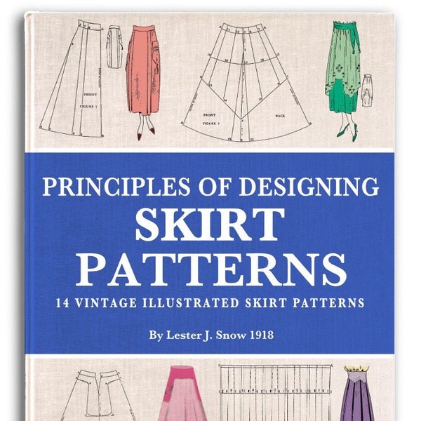 SKIRT PATTERNS 14 Art Deco Designs The Principles Of Skirt Designing Instructions and Illustrations Tutorial Printable Pdf Instant Download