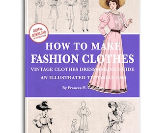 Vintage Dressmaking Course: Illustrated Fashion Tutorial (PDF Download)
