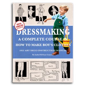 1922 Art Deco Boys' Clothes Sewing Patterns: Dressmaking Course (PDF Download)