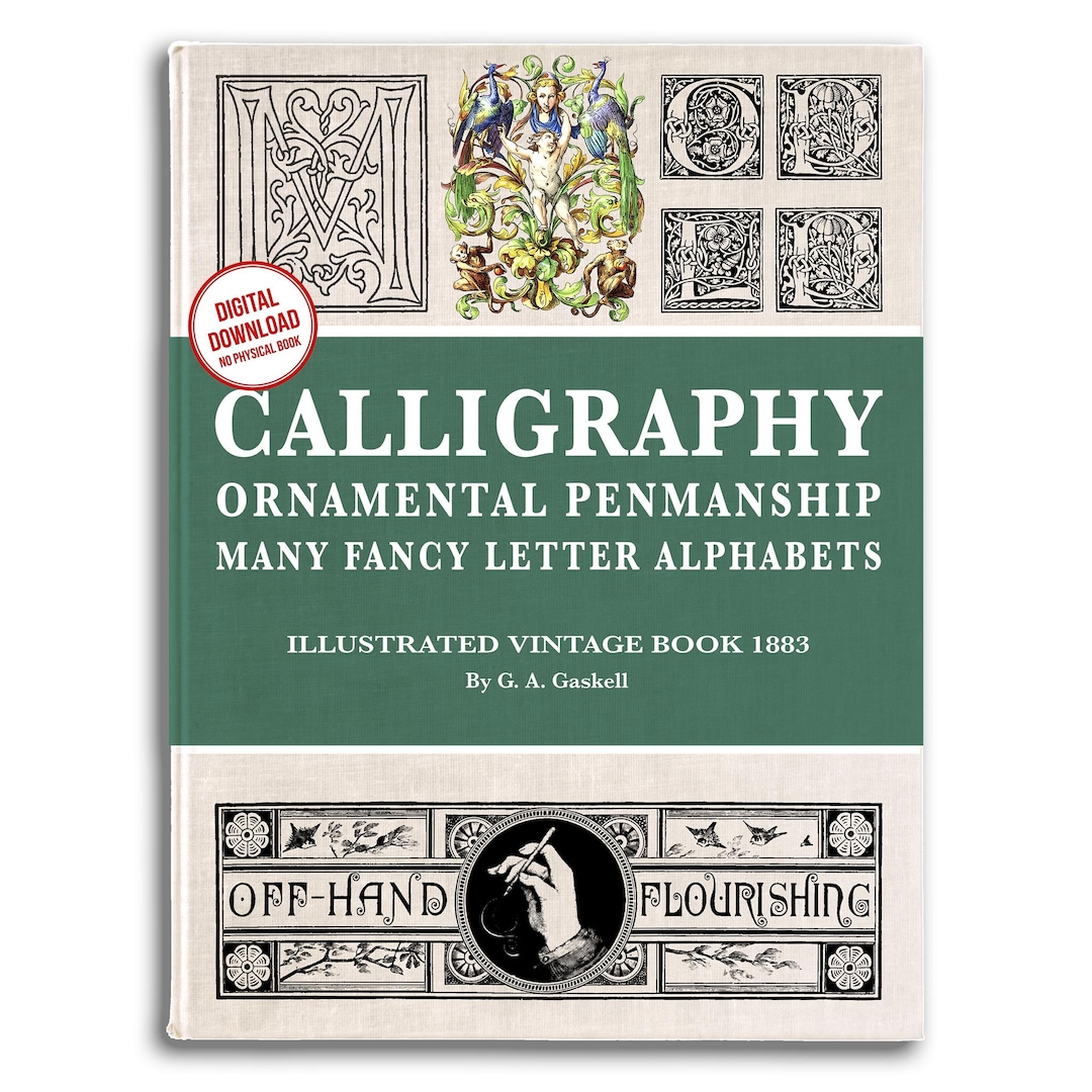 Vintage Calligraphy Alphabets: Ornamental Penmanship Designs (PDF