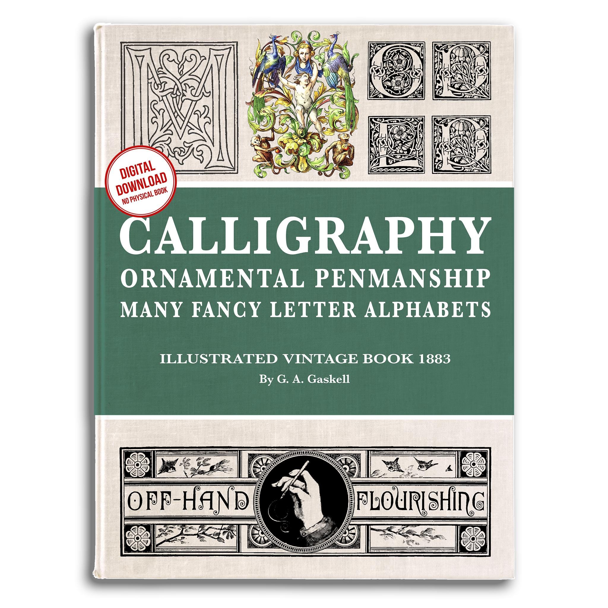 Vintage Calligraphy Alphabets: Ornamental Penmanship Designs (PDF