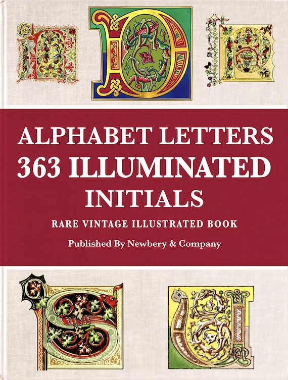 Illuminated Initials: 363 Vintage Ornamental Letters (PDF Download
