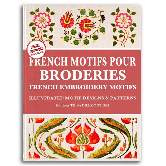 French Embroidery Motifs: Vintage Designs & Patterns (PDF)