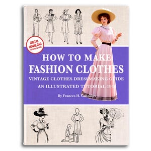 Vintage Dressmaking Course: Illustrated Fashion Tutorial (PDF Download)