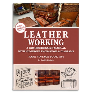 Leather Working Illustrated 1904 Guide: PDF Patterns & Templates (Digital Download)