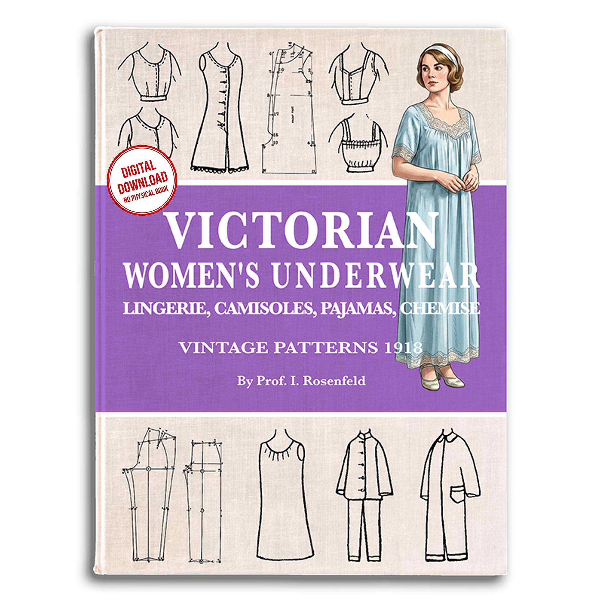 Victorian Lingerie Patterns 1918, Women's Underwear, Camisole, Pajama, Chemise (digital Download)