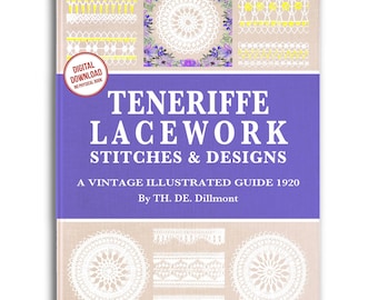 Teneriffe Lacework: Vintage Stiche & Designs - 1920er Jahre Anleitung (PDF-Muster)