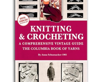 Patrones de tejido y crochet vintage: Tutorial de Columbia Yarns (Descarga digital)