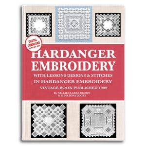 Hardanger Embroidery: Stitches & Lessons, 1909 Designs (PDF Pattern)