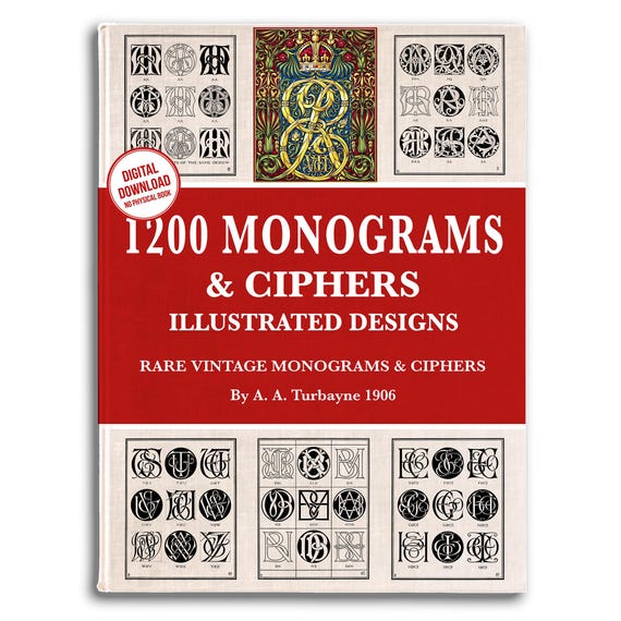 1200 Vintage Monogram & Cipher Designs: Illustrated Printable (PDF