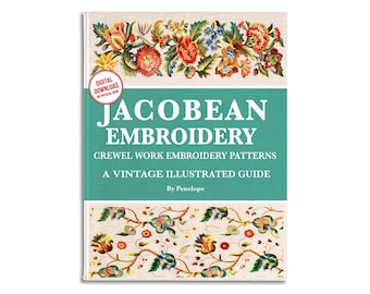 Patrones de bordado jacobeo: Libro de diseños vintage (descarga en PDF)