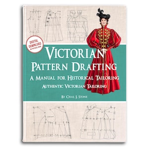 Manuel de rédaction de patrons de costumes victoriens (téléchargement PDF instantané)