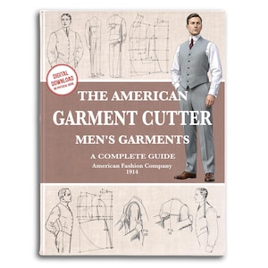 Modèles vintage de couture de vêtements pour hommes : tutoriel de 1914 (téléchargement PDF)