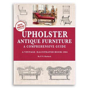 Antike Möbel-Polsteranleitung: 1904 Illustrierte Anleitung (PDF-Download)