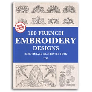 1793 French Embroidery Designs: Vintage Pattern Book (Digital Download)