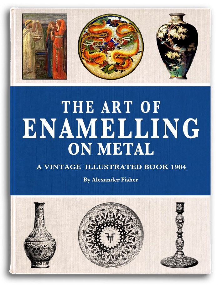 春夏新作モデル The ART of ENAMELLING on METAL A Vintage Illustrated Book 趣味・スポーツ・実用