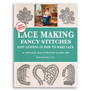 Vintage Lace Making Guide: Fancy Stitches, Illustrated Lessons (PDF Pattern)