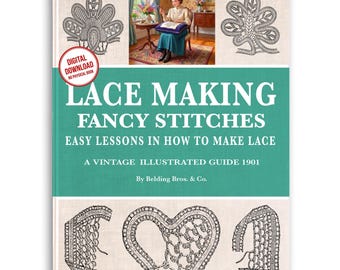 Vintage Lace Making Guide: Fancy Stitches, Illustrated Lessons (PDF Pattern)