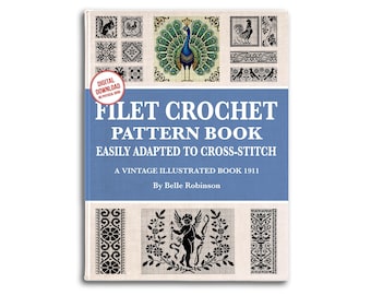 Vintage Filet Crochet Patterns: 119 Illustrated Designs (PDF Download)