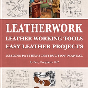 Leather Crafting Projects: Vintage 1947 Beginners Guide (PDF Download) image 9