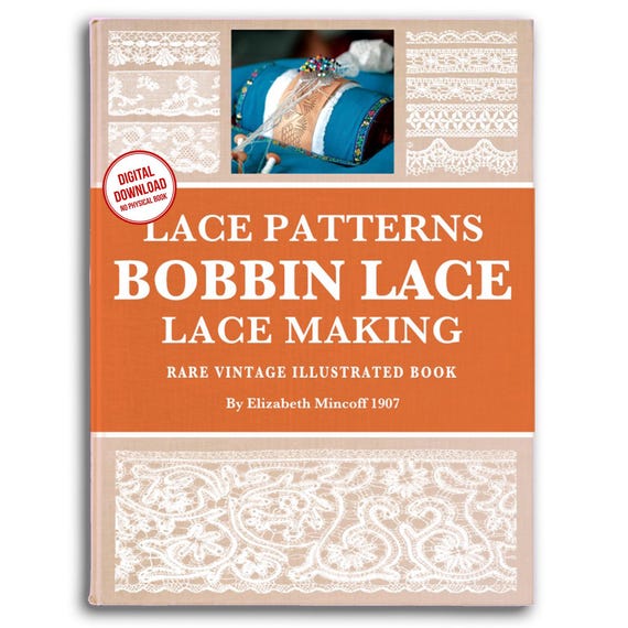 Bobbin Lace Patterns: Victorian Lace Making Tutorial (PDF Download)