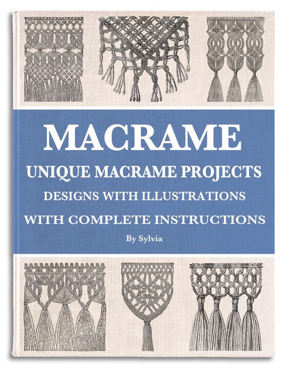 Rare Illustrated Macrame Pattern Book Weaving Designs Macrame Wall