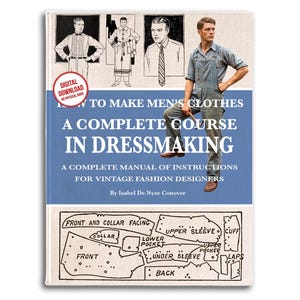 Art Deco Mens Clothes Dressmaking Tutorial: 1922 PDF Download