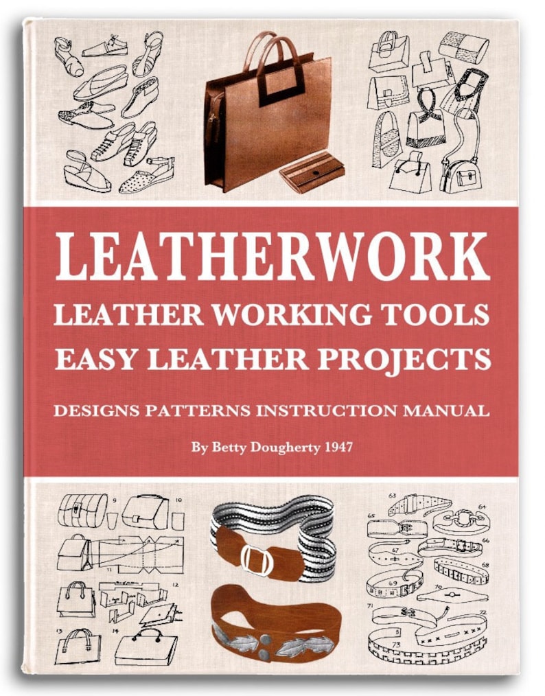 LEATHERWORK Easy Leather Projects Designs Patterns Instructions