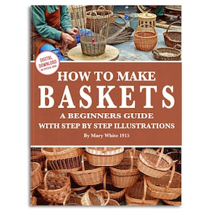 Vintage Basket Weaving Tutorial: Illustrated Beginner's Guide (Digital Download)