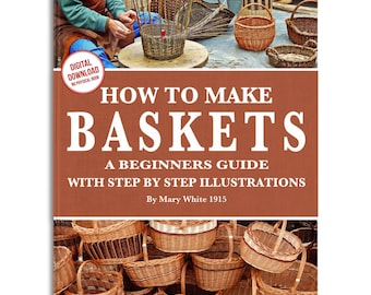 Vintage Basket Weaving Tutorial: Illustrated Beginner's Guide (Digital Download)