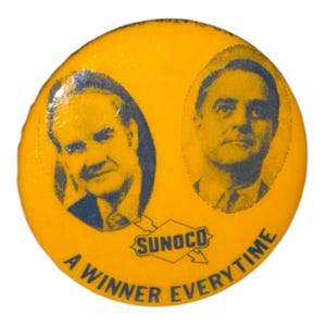 Vintage President George McGovern and Thomas Eagleton Campaign Pinback Button Badge Pin Jugate Sunoco Gas and Oil Advertising